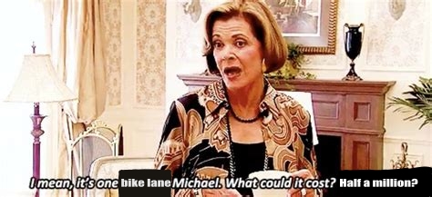 I mean, it's one bike lane Michael. What could it cost? Half a million?