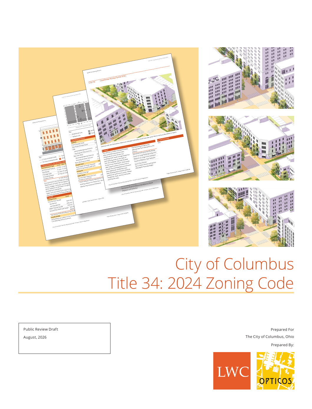 Title page of the draft. It reads: 'City of Columbus Title 34: 2024 Zoning Code. Public Review Draft, August 2026. Prepared for the City of columbus, ohio, by LWC and Opticos.'